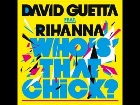 David Guetta feat. Rihanna- Who's That Chick (Night Version)