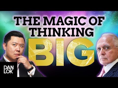 The Magic Of Thinking Big With Dan Peña