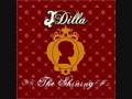 J Dilla/Dwele - Dime Piece