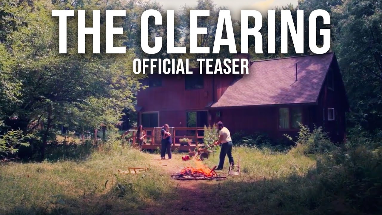The Clearing (2024) Official Teaser | Slow Burn Suspense Thriller