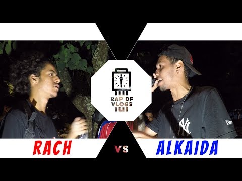 Rach VS Alkaida - SEMI FINAL - Rap Df Vlogs/Batalha do Relógio 06/12/2018