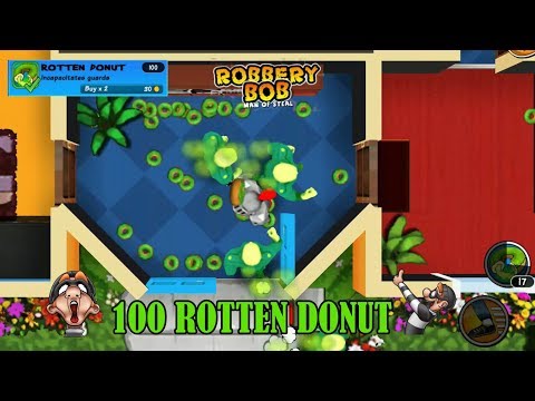 Robbery Bob : Rotten Donut || Gameplay Walkthrough
