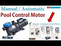 How To Connection Automatic Manual Control Pool Motor