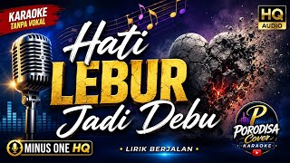 Download lagu HATI LEBUR JADI DEBU - JAMAL MIRDAD Cover Karaoke | Minus One HQ | Tanpa Vokal | Lagu Pop Indonesia mp3 Download lagu HATI LEBUR JADI DEBU - JAMAL MIRDAD Cover Karaoke | Minus One HQ | Tanpa Vokal | Lagu Pop Indonesia mp3