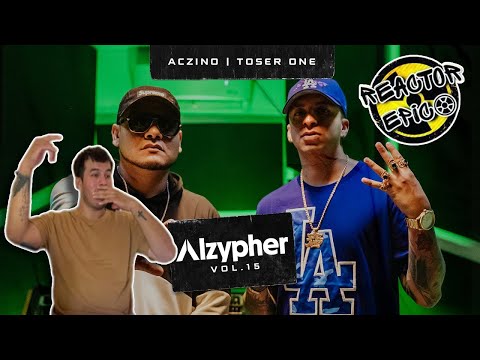 REACCIONO A Alzypher Vol. 15 - Toser One x Aczino