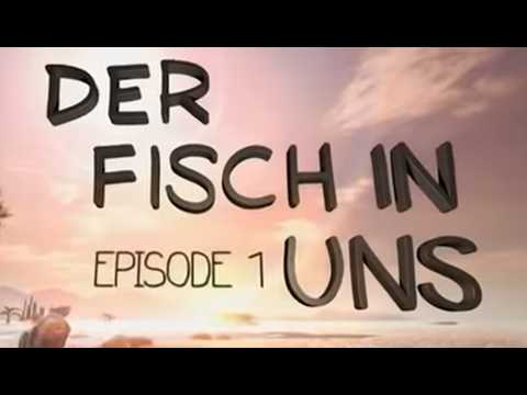Evolution - Unsere geheimen Vorfahren: Der Fisch in uns (1/3)