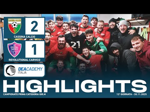 Cassina Calcio - Revolutional Carvico 2-1 | Gol & Highlights | Prima Categoria 2025/26