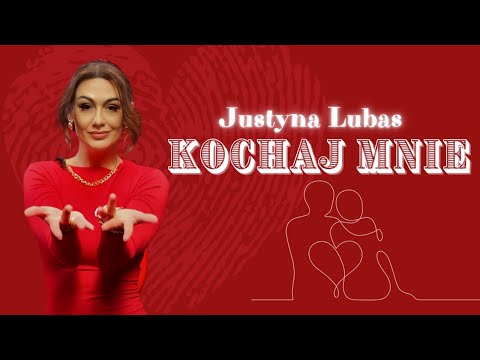 Justyna Lubas  - Kochaj mnie (Oficjalny teledysk) 2025