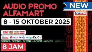 Download lagu AUDIO PROMO ALFAMART 8-15 OKTOBER 2025 - NON STOP 8 JAM mp3