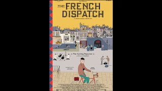 THE FRENCH DISPATCH | The Cycling Reporter by Herbsaint SAZERAC | Searchlight Pictures