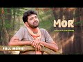 MOR मोर Full Movie Uttar Kumar Jyoti Mathur Rajeev Sirohi Surjeet Singh Rajlaxmi