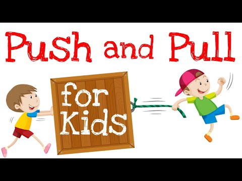 Part of a video titled Push and Pull for Kids - YouTube