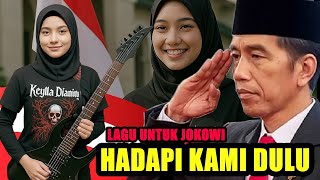 Download lagu VIRAL‼️LAGU UNTUK JOKOWI - HADAPI KAMI DULU‼️🇮🇩 mp3 Download lagu VIRAL‼️LAGU UNTUK JOKOWI - HADAPI KAMI DULU‼️🇮🇩 mp3