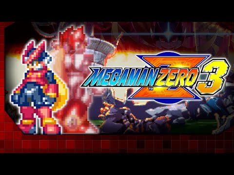 Returning to Zero - Mega Man Zero 3 Retrospective Review Thing