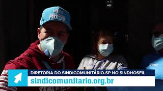 Diretoria do Sindicomunitário-SP no Sindhosfil – Campanha Salarial 2021/22