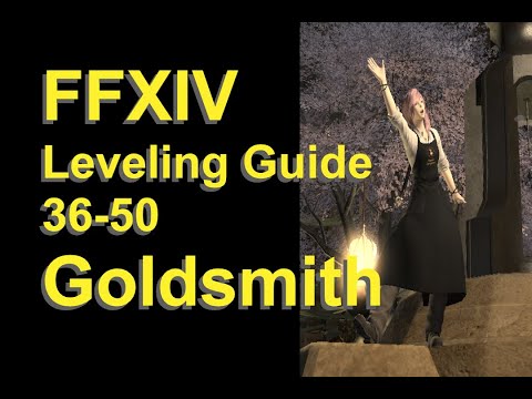 OUTDATED - FFXIV Goldsmith Leveling Guide 36 to 50 - post patch 5.45