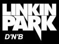 linkin park numb dnb remix 