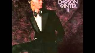 JOHNNY WINTER (Beaumont, Texas) - Love Song To Me