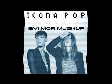 Beltek vs. Icona Pop - I Love It (Avi MoR MashUp)