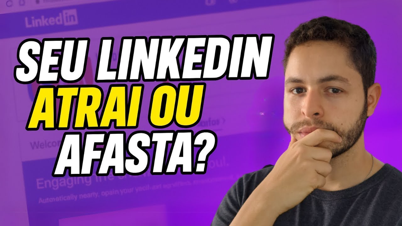 Meu LinkedIn está bom para ser visualizado pelos recrutadores?