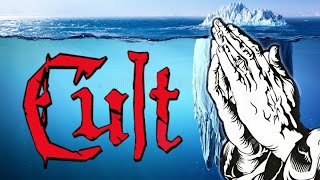The Religion &amp; Cult Iceberg Explained