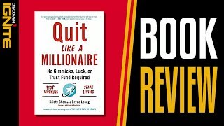 Quit Like a Millionaire (Book Review)