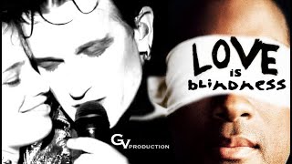 U2  Love Is Blindness (GV Official Video)