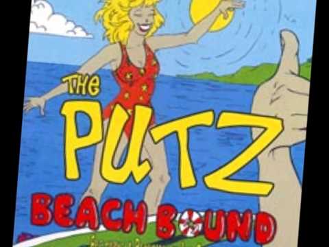 The Putz - Beach Bound