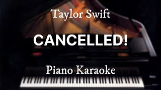 Download lagu CANCELLED! - Taylor Swift - Piano Karaoke Instrumental Cover with Lyrics mp3 Download lagu CANCELLED! - Taylor Swift - Piano Karaoke Instrumental Cover with Lyrics mp3