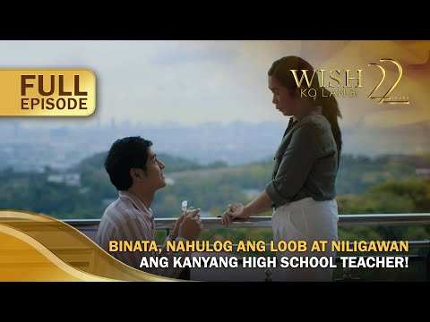 Binata, nahulog ang loob at niligawan ang kanyang high school teacher! (Full Episode) Wish Ko Lang