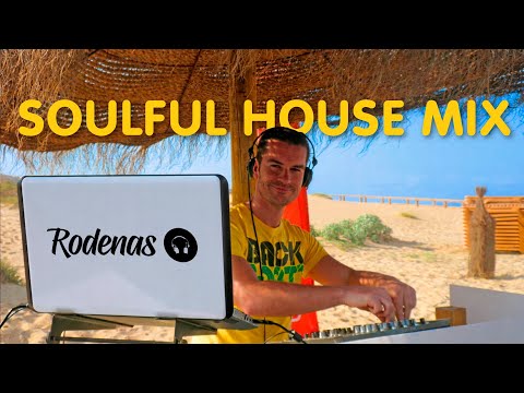Soulful House Mix | Live DJ Set | Sesión Soulful House | DJ Rodenas