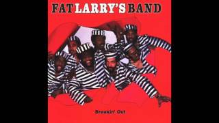 Fat Larry's Band - Be My Lady