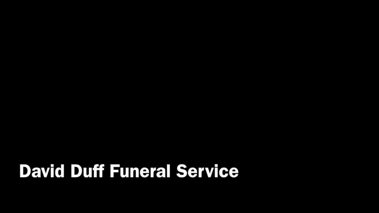 David Duff Funeral Service  11th July 2017
