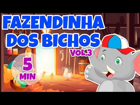 Fazendinha dos Bichos Vol. 3 - Giramille 5 min | Desenho Animado Musical