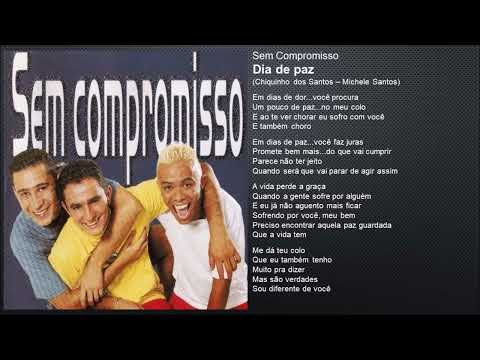 Dia De Paz - Sem Compromisso