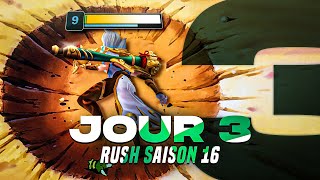 JOUR 3 - RUSH S16 (HIGHLIGHTS)