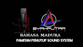Download lagu SOUND SYSTEM CLOSING FAREWELL IN MADURESE LANGUAGE mp3 Download lagu SOUND SYSTEM CLOSING FAREWELL IN MADURESE LANGUAGE mp3