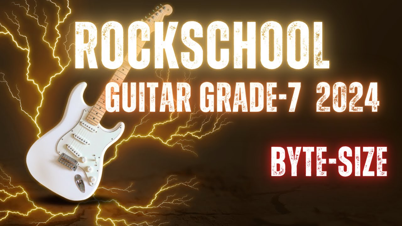 Byte Size RockSchool Grade 7 Guitar #guitarmusic   #music   #grade  #grades