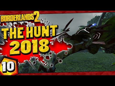 Borderlands 2 | The Hunt 2018 Funny Moments And Drops | Day #10