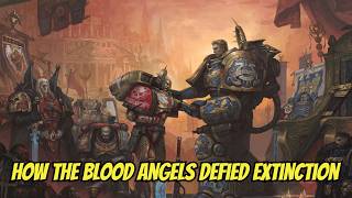 The Devastation of Baal – How the Blood Angels Defied Extinction