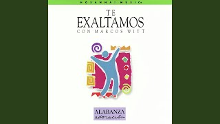 Te Exaltamos (En Vivo)