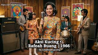 Download lagu Aksi Kucing 1966 • Rafeah Buang | Cover mp3