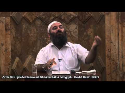 Armatimi i protestuesve në Sheshin Rabia në Egjipt - Hoxhë Bekir Halimi