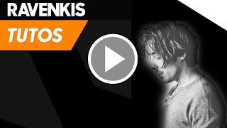 Ravenkis | Studio RDV 14 - MJ Tutoriels