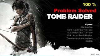 100 % problem solved!!Tomb Raider Language Change 
