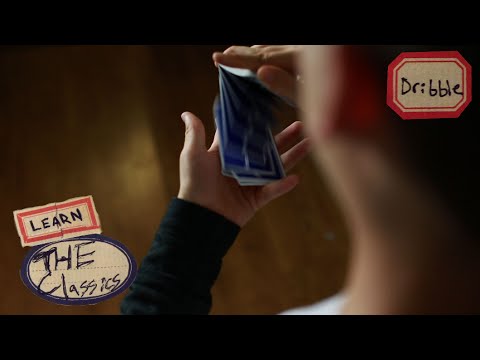 The Dribble // Cardistry Tutorial // the Classics