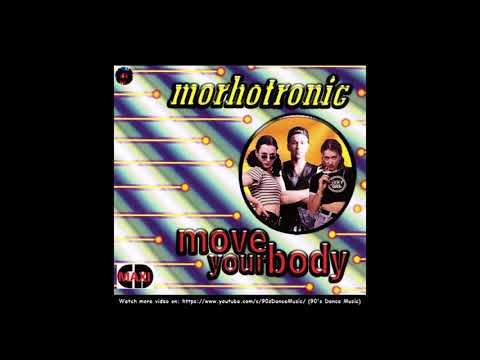 Morhotronic - Move Your Body (Train Mix) (90's Dance Music) ✅