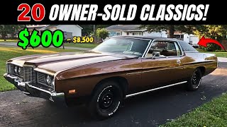 20 Classic Cars Going Fast! ($600–$8,500)