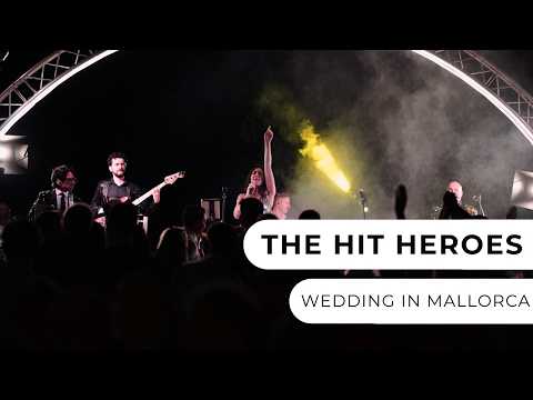 The Hit Heroes - Wedding in Mallorca
