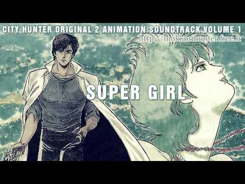 [City Hunter 2 OAS Vol.1] Super Girl [HD]